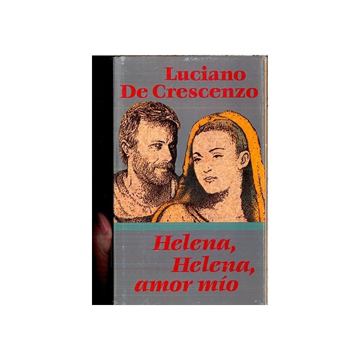 Helena, Helena, Amor Mío